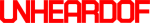 Unheardof