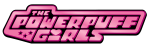 The Powerpuff Girls