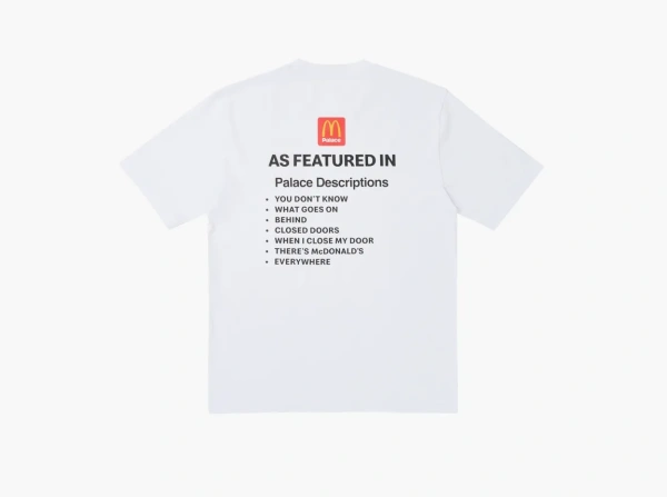 Palace x McDonald's Description T-Shirt White Description 2  Palace x McDonald's Description T-Shirt White Description 2