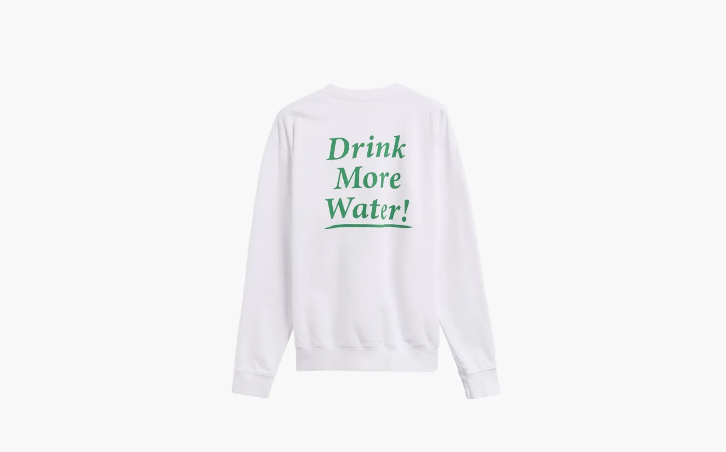 Sporty & Rich Drink More Water Unisex Sweatshirt  «White»